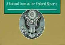 The Creature from Jekyll Island – A Second Look at the Federal Reserve