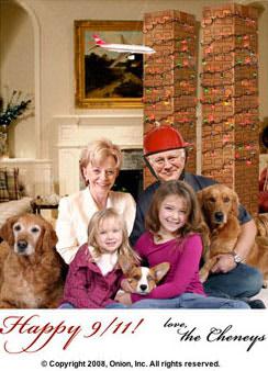 “Happy 9/11! Love, Cheney.”