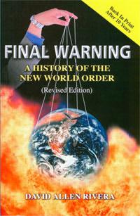 Final Warning: A History of the New World Order