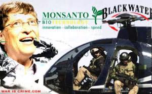 Blackwater, Monsanto, Bill Gates: War Machines