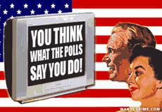For Whom The Polls Toll