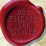 Truth is The Enemy of the State