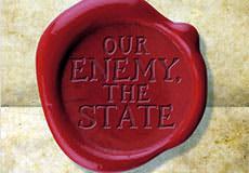 Truth is The Enemy of the State
