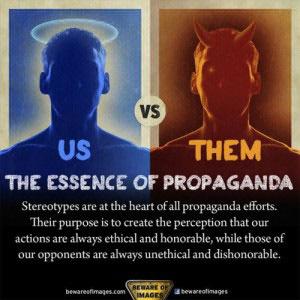 The essence of propaganda which can be easily seen in deviance labelling.